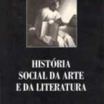 História social da arte e da literatura