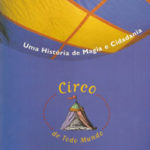 Circo de Todo Mundo – Uma história de magia e cidadania