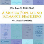 A Música Popular no Romance Brasileiro V. 1