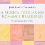 A Musica Popular No Romance Brasileiro V.2