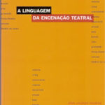 A linguagem da encenação teatral