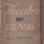 O Theatro no Brasil