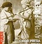 Antenor Pimenta: Circo e Poesia: a vida do autor de: E o céu uniu dois corações