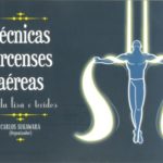 Técnicas Circenses Aéreas - Corda Lisa e Tecidos