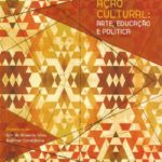 Ação Cultural: Arte, Educação e Política
