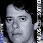 Carlos Alberto Soffredini - Serragem nas veias