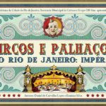 Circos e Palhaços no Rio de Janeiro: Império (E-book em pdf)