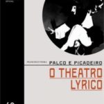 Palco e picadeiro: o Theatro Lyrico