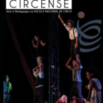 Fascínio Circense: Arte e Pedagogia na Escola Nacional de Circo (pdf)