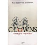 Clowns - Una Figura Arquetípica